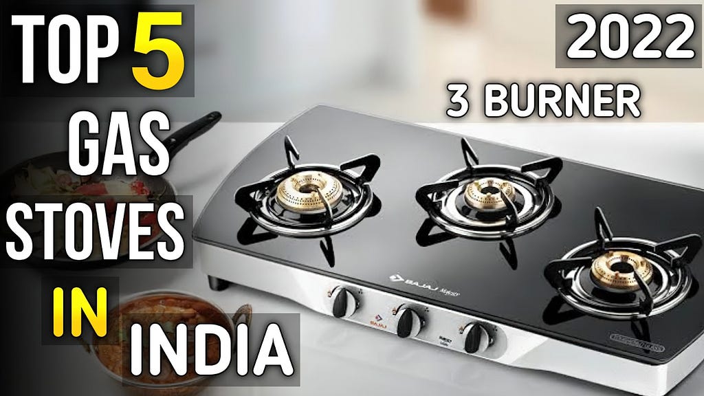 Top 5 3 Burner Best Gas Stove in India 2022