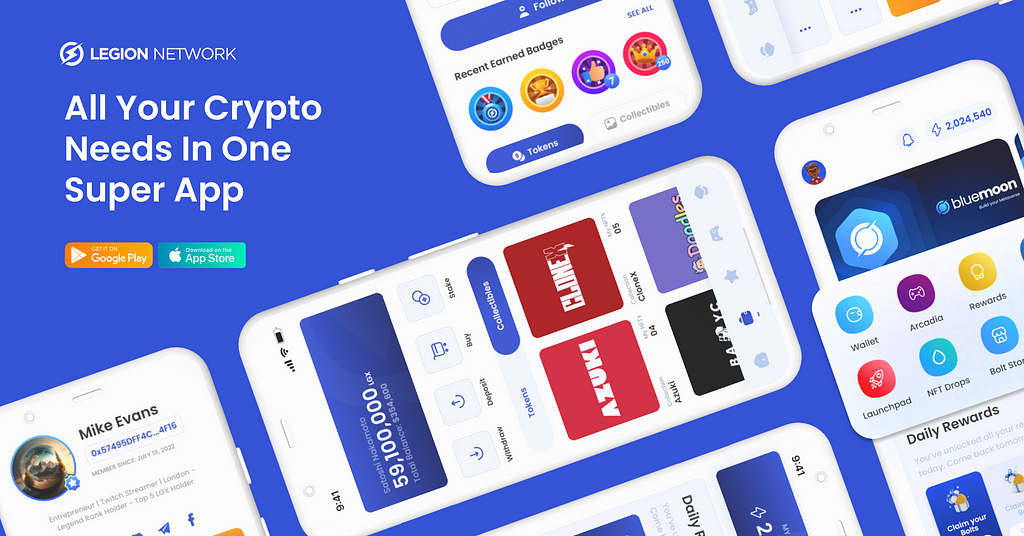 Legion Network: All your crypto needs in one Super App. Download the Legion Super App Now in the App Store and Play Store