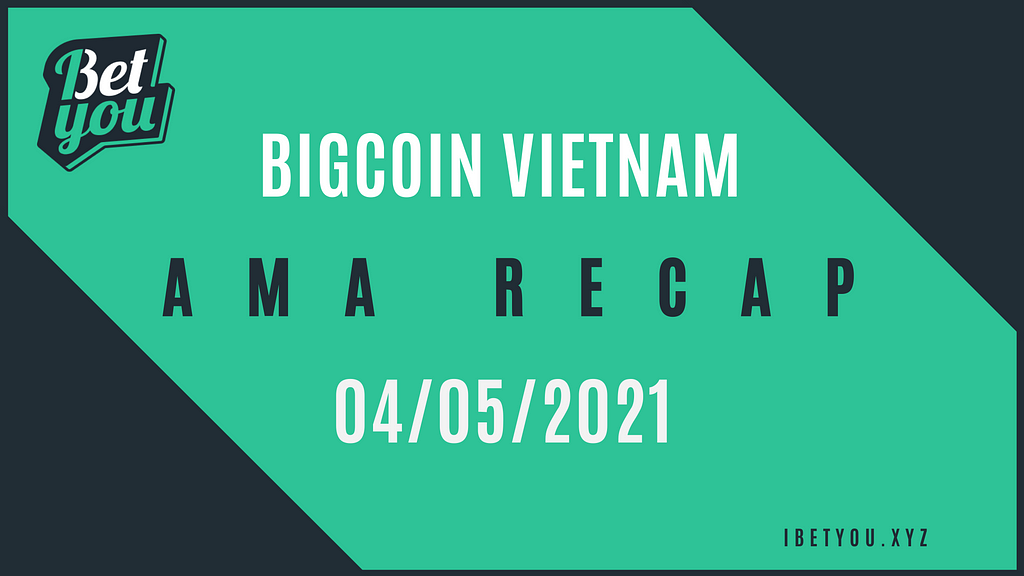 BigCoin Vietnam AMA recap