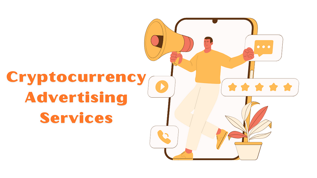 Cryptocurrency Advertising Services
