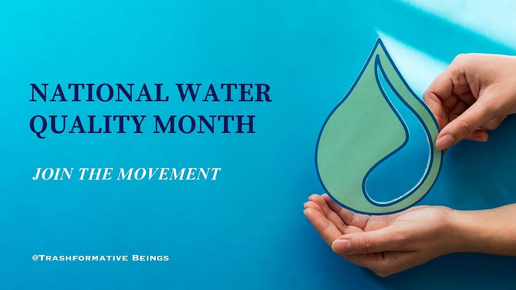 National water quality month