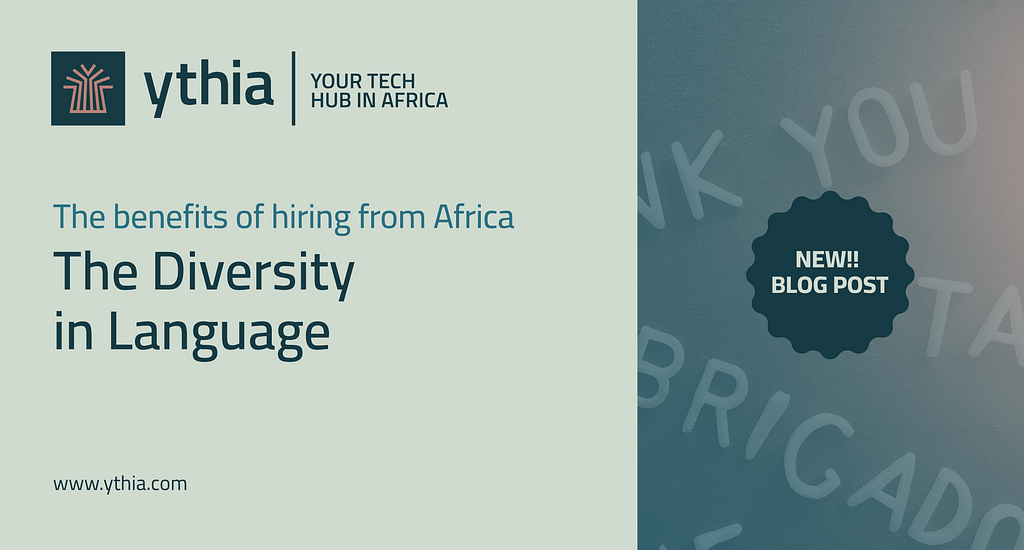 The Benefits of Hiring from Africa: The Diversity in Language