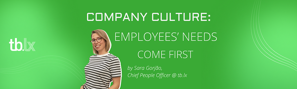 Title: “Company Culture: Employees’ needs come first” by Sara Gorjão, Chief People Officer @ tb.lx; with a portrait of Sara Gorjão facing the camera and smiling, and a tb.lx logo over a green background