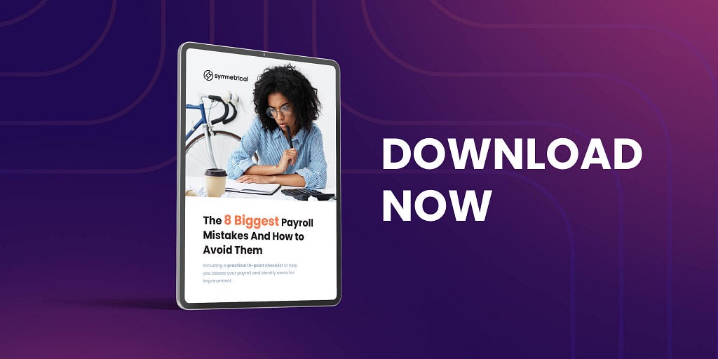 The 8 biggest payroll mistakes: FREE download
