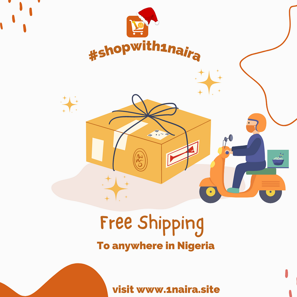 Delivery is free on any product you win on 1Naira