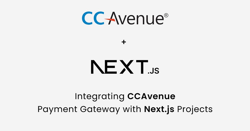 Integrating CCAvenue Payment Gateway with Next.js Projects | Tushar Kanjariya | JavaScript | Next.js