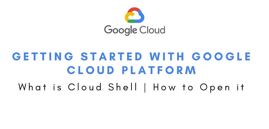 Cloud Shell in GCP