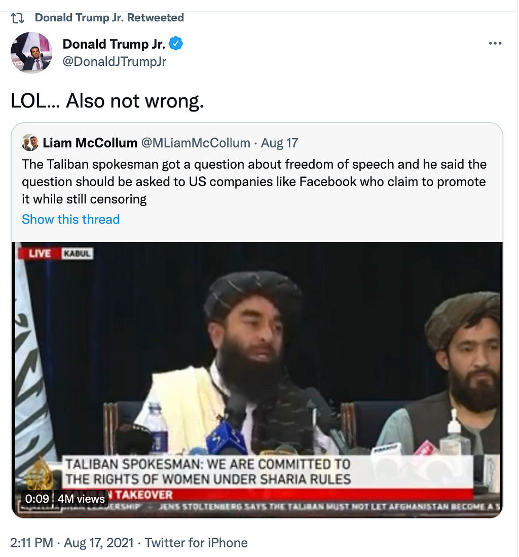 Donald Trump Jr. tweets essentailly that he agrees with Taliban on free expression