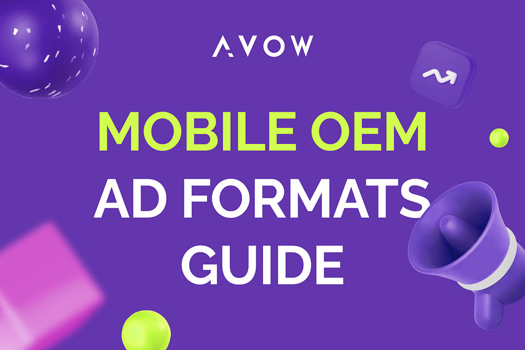 Mobile OEM Ad formats guide | Mobile OEM Ad | Mobile OEM