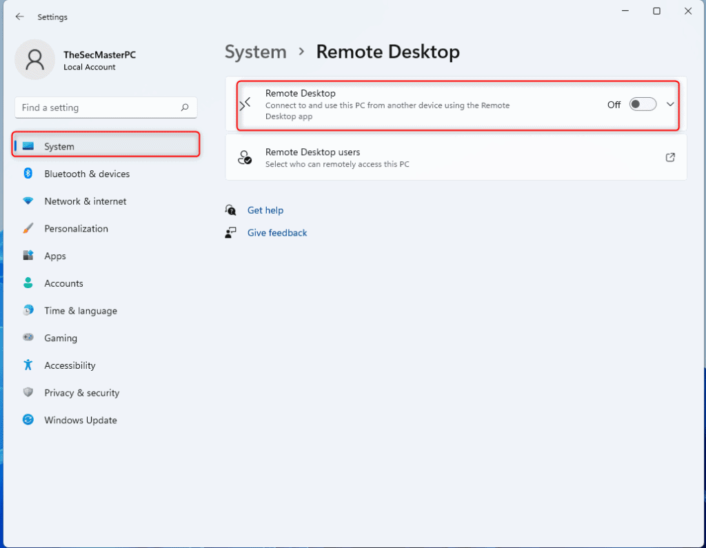 Settings -> System -> Remote Desktop