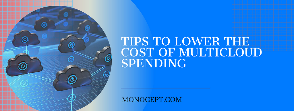 multi cloud spending