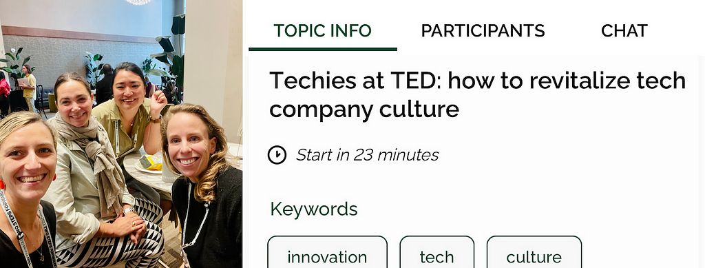 On the left, a selfie with the author and three other women smiling at the camera. On the right, a screenshot of the Braindate site highlighting the “Techies at TED: how to revitalize tech company culture” event.