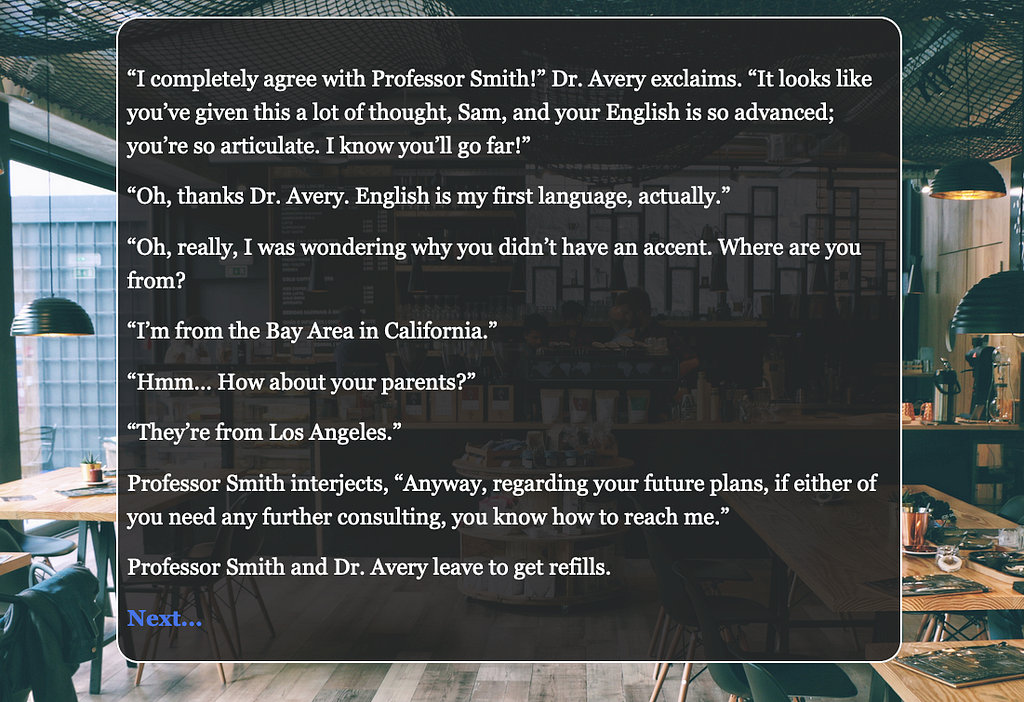 Screenshot from the fiction, Dr. Avery asks, “Where are you from? Really from?”