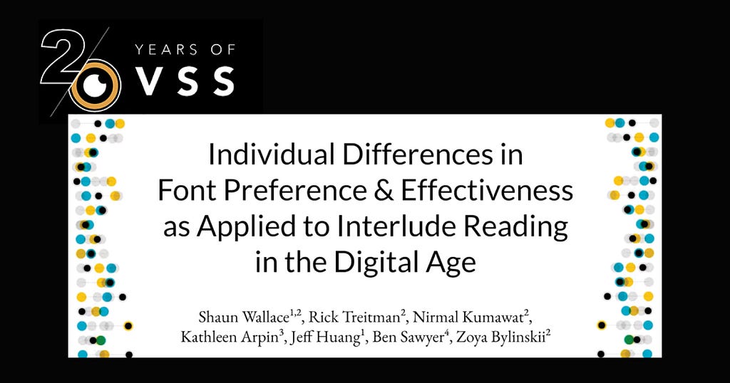 Individual Differences in Font Preference and Effectiveness as Applied to Interlude reading in the Digital Age