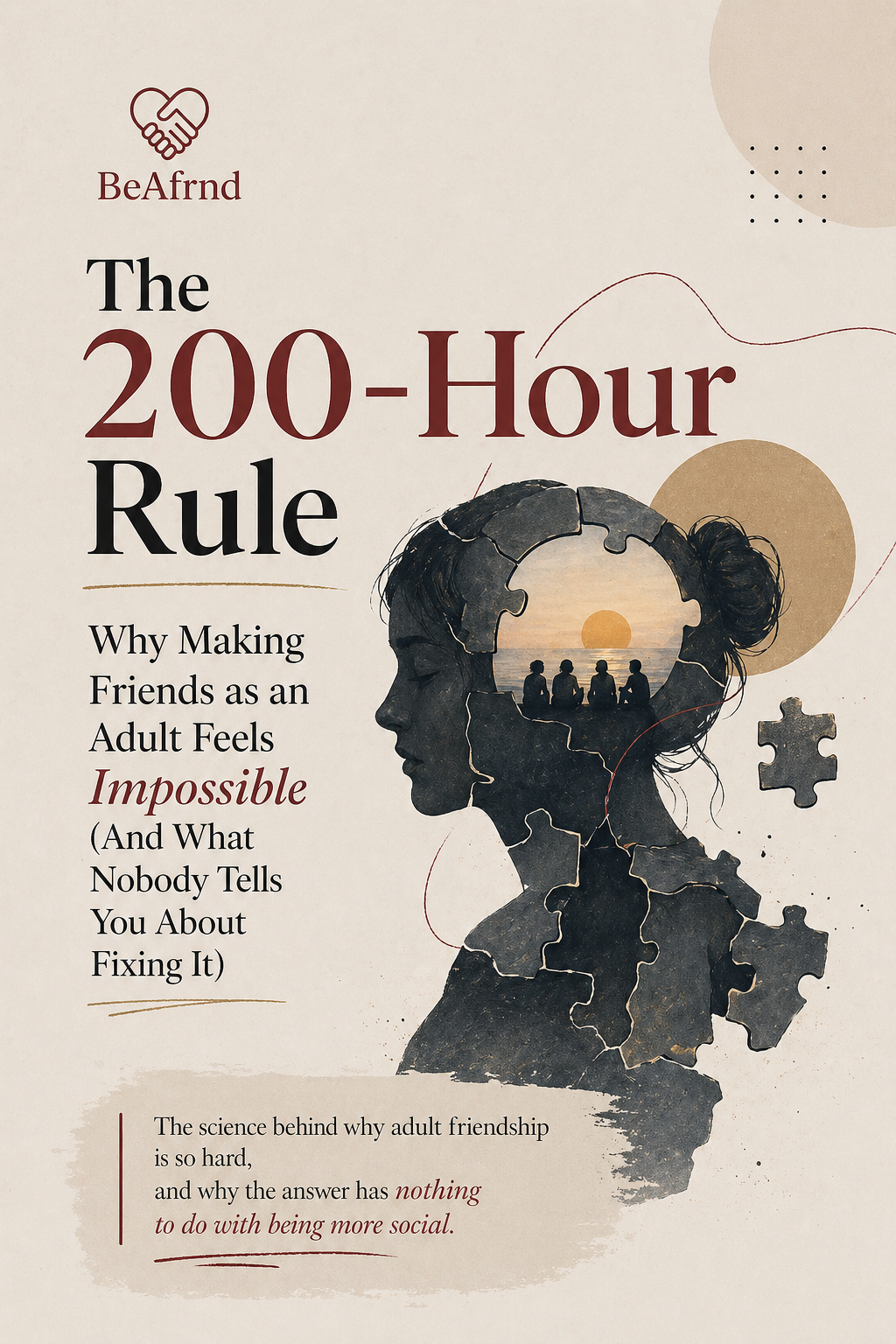 The 200-Hour Rule: Why Making Friends as an Adult Feels Impossible