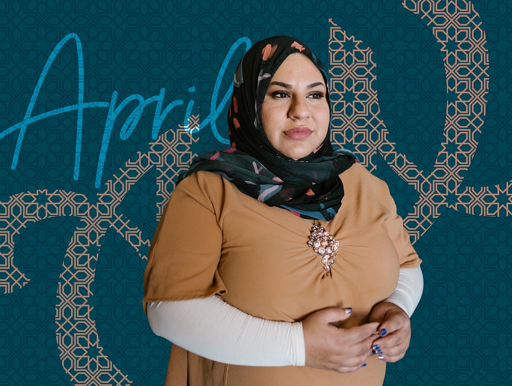 A full-bodied Arab woman wearing a forest green hijab with a floral pattern looks confidently off to the side. A green background is enhanced by a pattern that looks like Arabic script and the word April is written in a handwriting-like script.