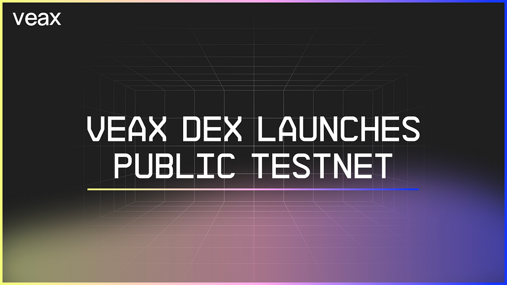 Veax Launches Public Testnet of Advanced DEX Built on NEAR
