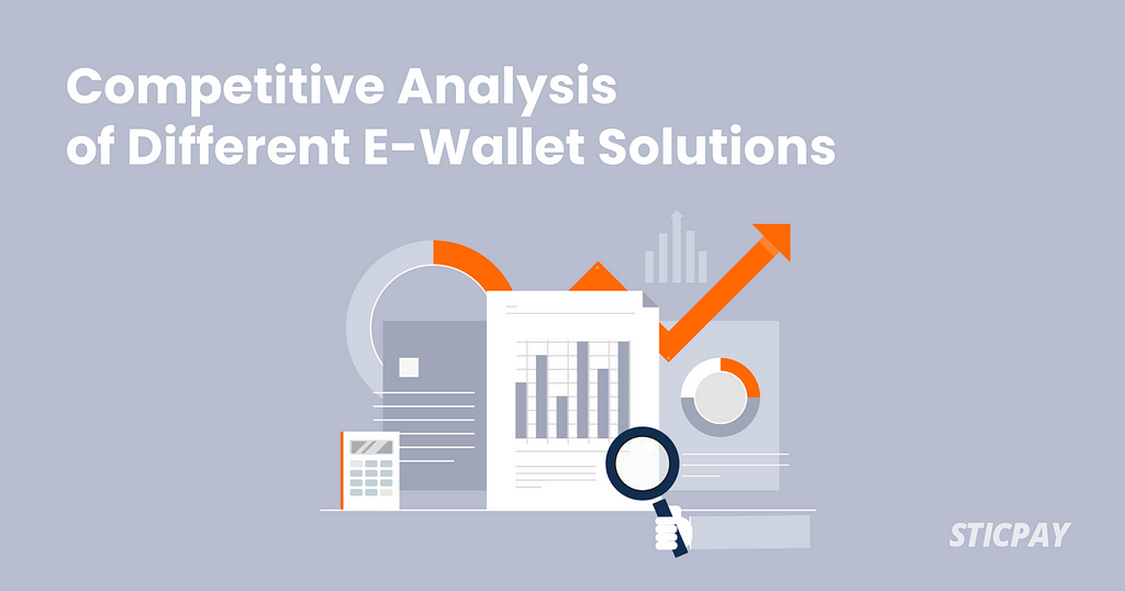 Competitive Analysis of Popular E-Wallet Services