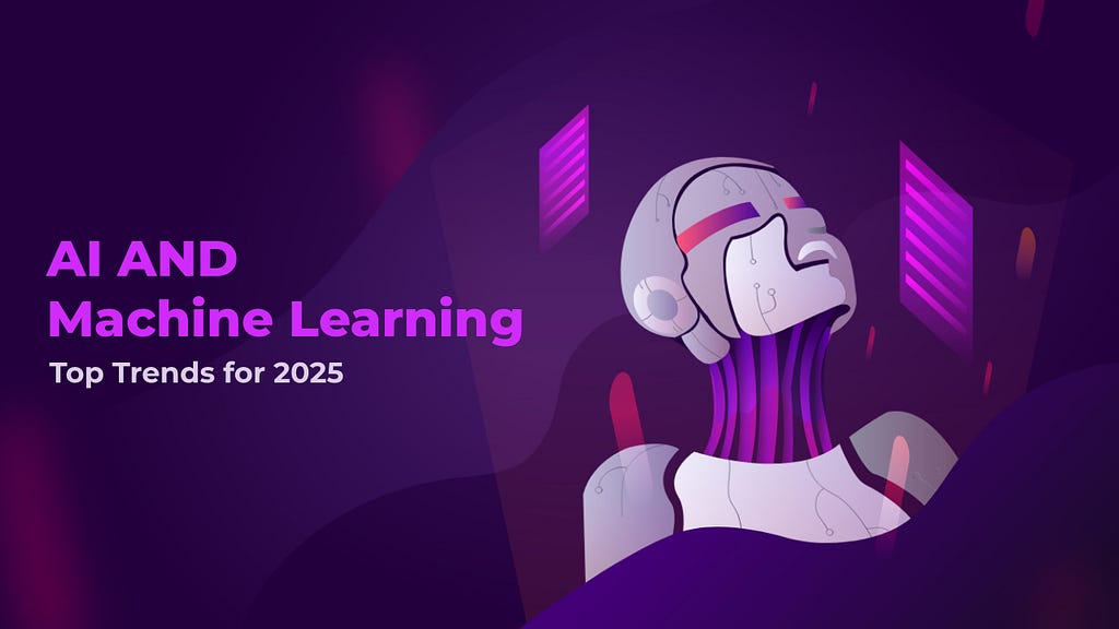 10 Top AI and Machine Learning Trends for 2025