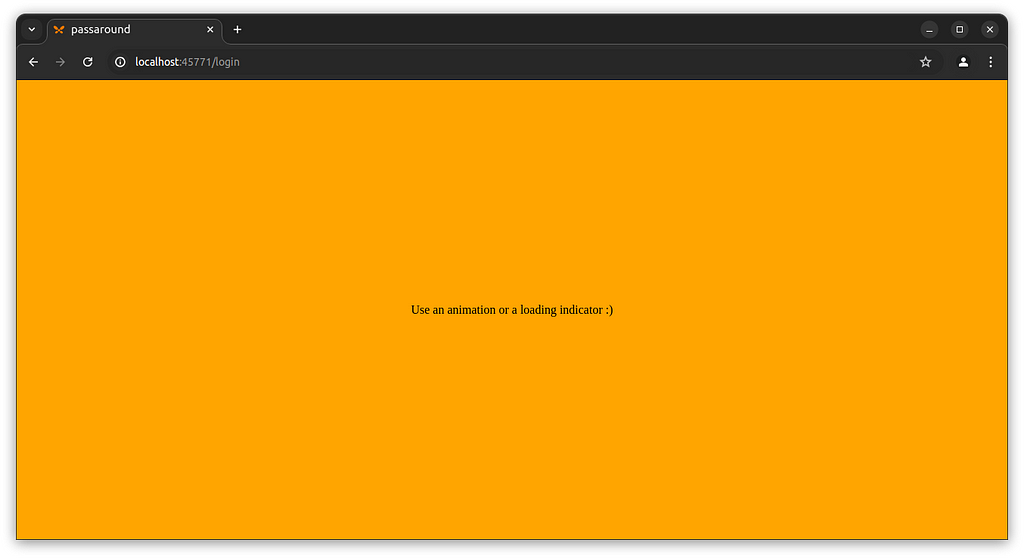 A browser tab displaying the updated starting screen. This is an orange screen with some text in the center.
