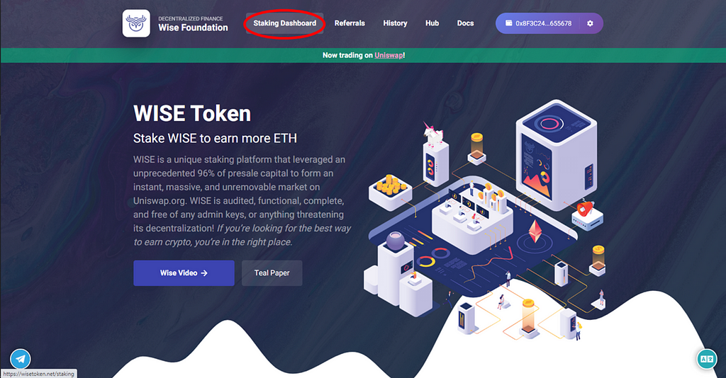 1. Click on Staking Dashboard — How to stake WISE Token