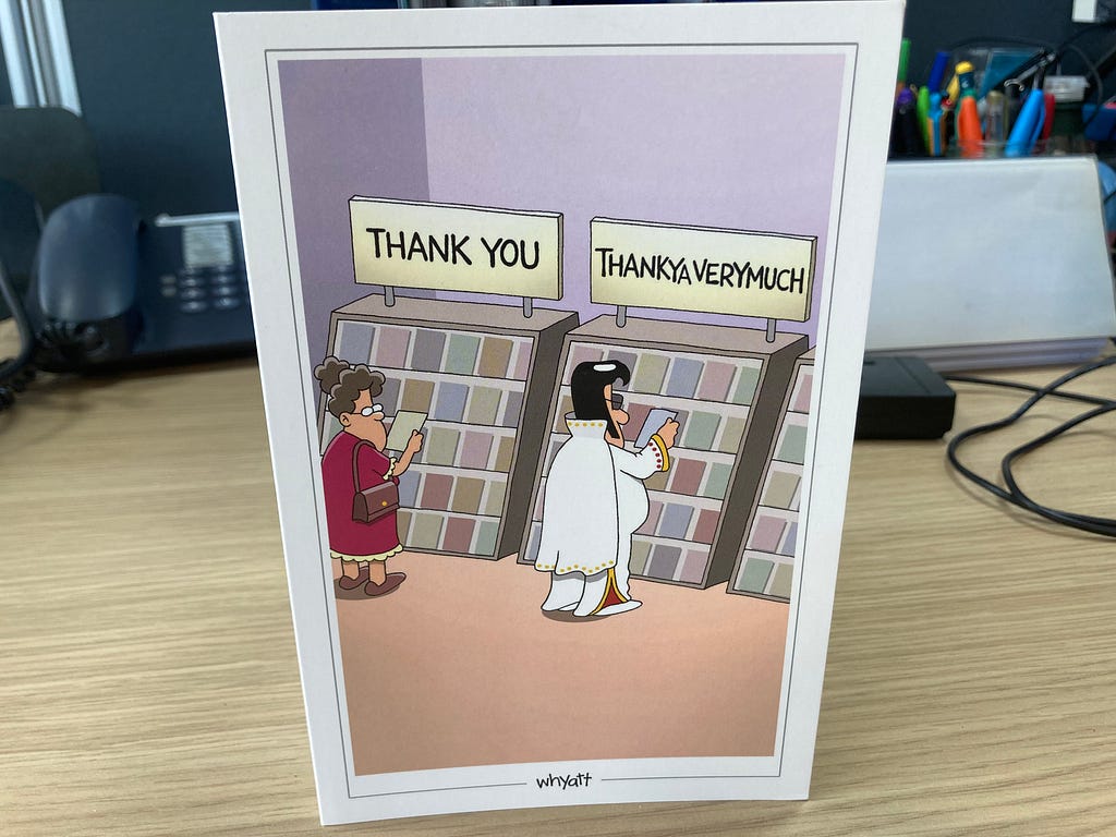 The card sent by Chris, featuring an image of Elvis Prestley picking out a card from the ‘Thank you very much’ section.