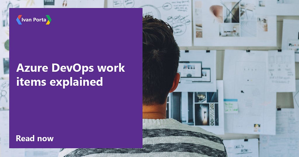 Azure Devops Work Items Explained
