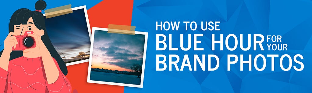 How to Use Blue Hour for Your Brand Photos