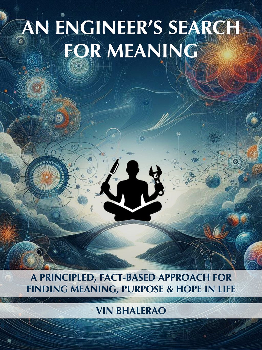 “An Engineer’s Search for Meaning” book cover image