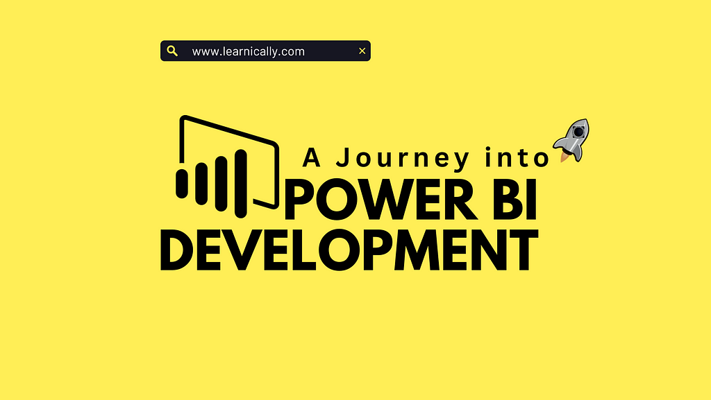 A Journey into Power BI Development