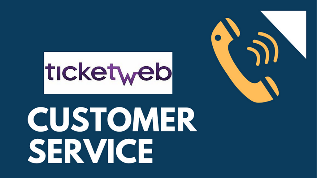 TicketWeb’s customer service