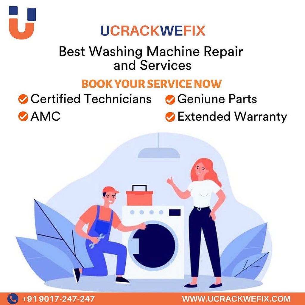 UCrackWeFix — Washing machine repair near me with the best service and reasonable price