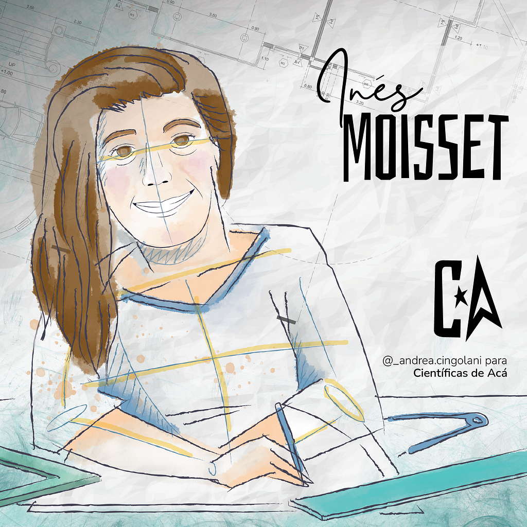 Ilustración de Ines Moissset, realizada por Andrea Cingolini para Cientificas de Aca. El dibujo está realizado de forma esquemática como si fuera un plano de arquitectura