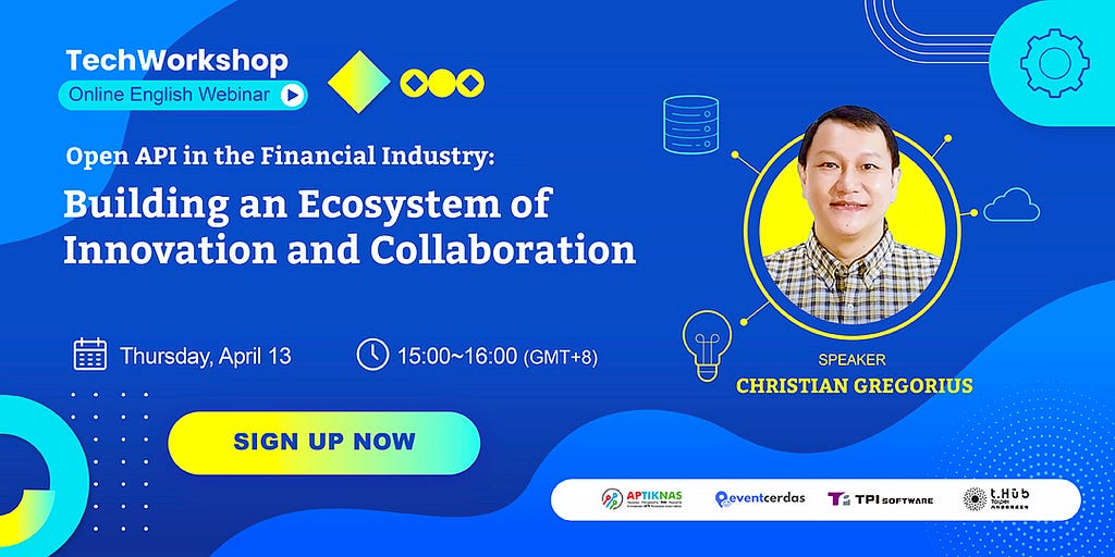 Innovation & Collaboration: API-Enabled Ecosystem in the Financial Industry