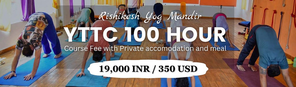 100 hour yoga teacher training in rishikesh