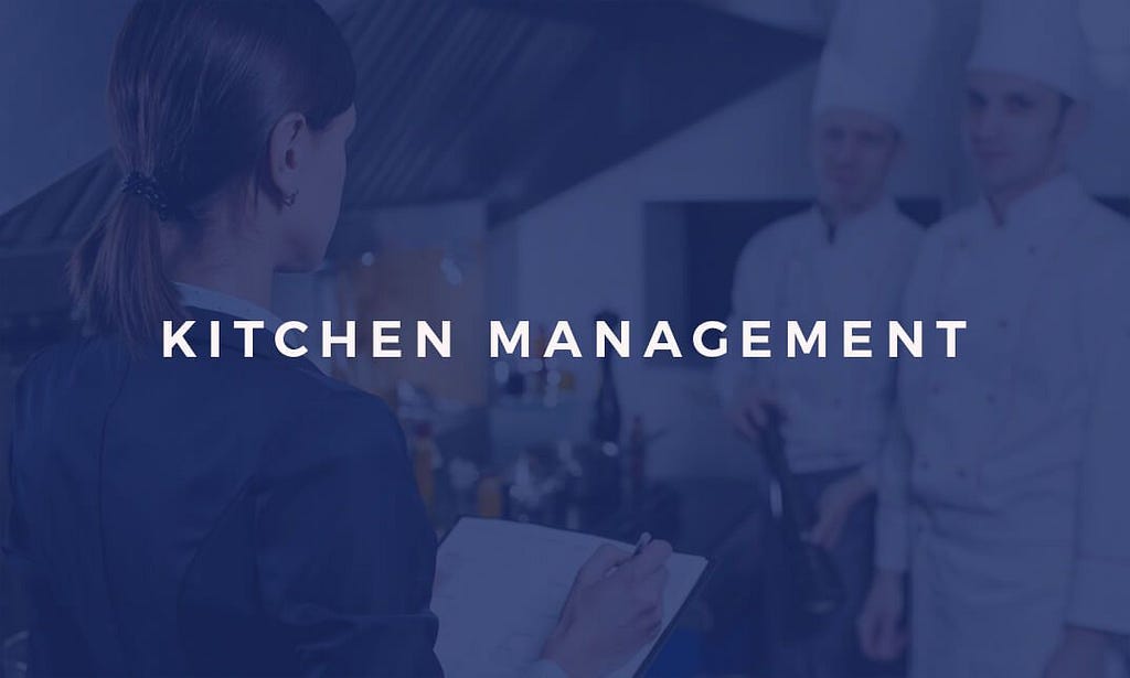 Kitchen Management Courses Online