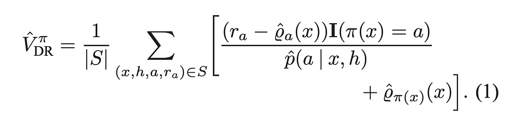 doubly robust estimator (dudik et al. 2011)