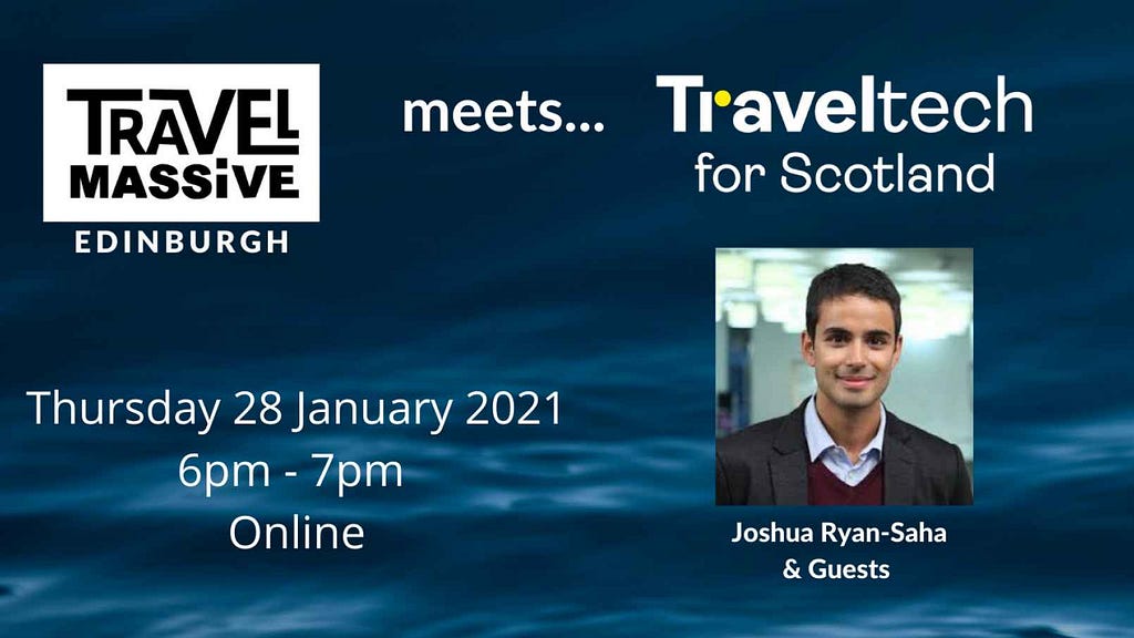 Travel Massive Edinburgh meets Traveltech for Scotland