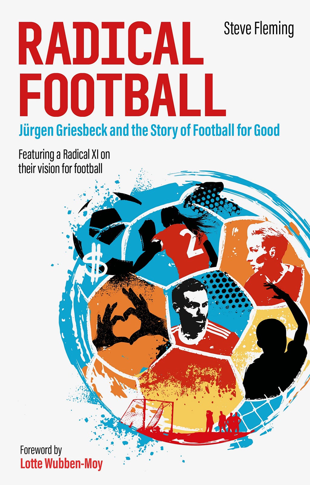 Cover of “Radical Football” book by Steve Fleming.
