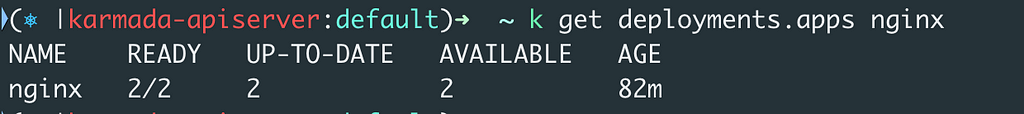 An nginx deployment with overall 2 replicas on karmada-apiserver.