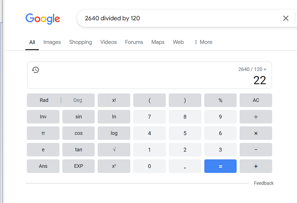 A snapshot of a Google math calculation showing 2,640 feet divided by 120 feet equals 22 rest periods. Image by author.