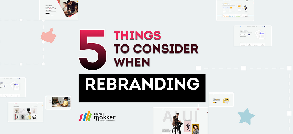 5 Things to consider when Rebranding