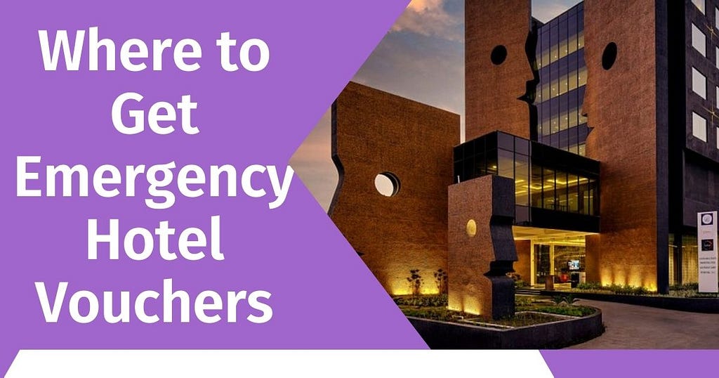 Where to Get Emergency Hotel Vouchers