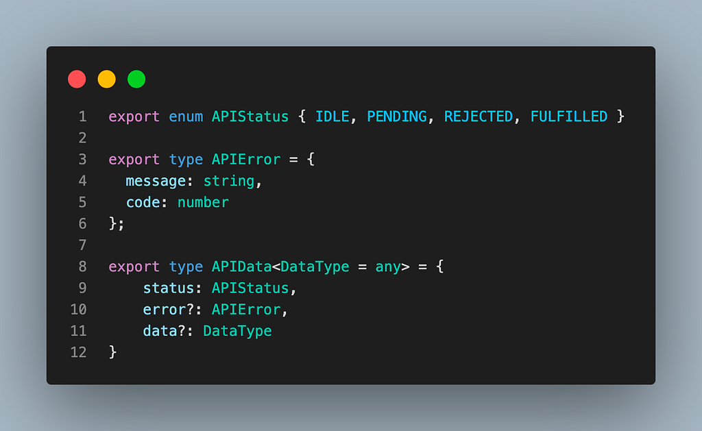 Code to setup the APIStatus, APIError and APIData types