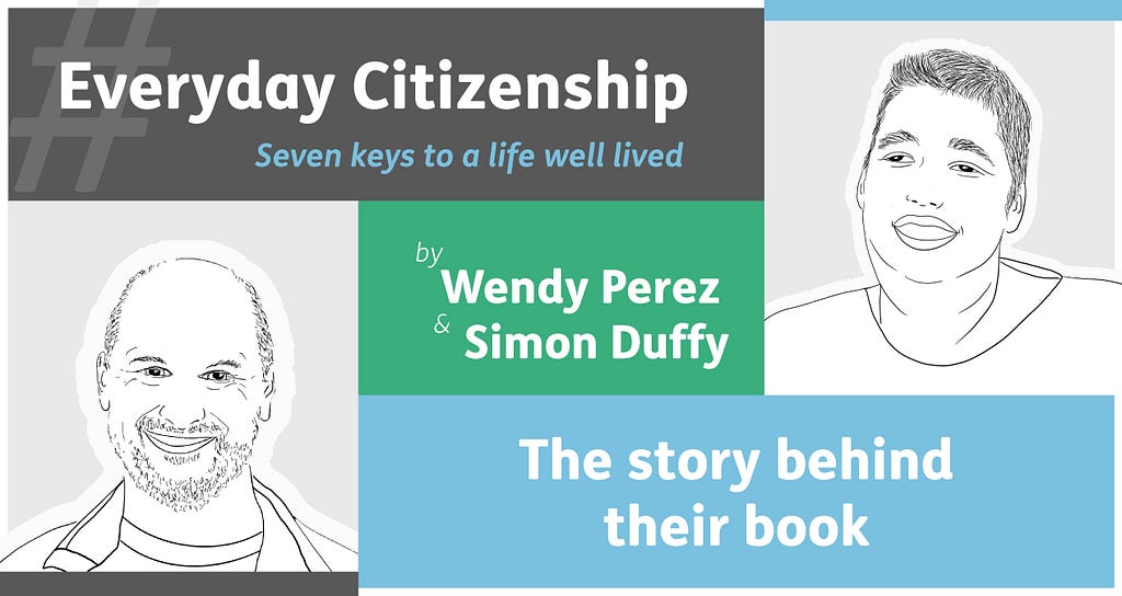 Line drawings of the authors of Everyday Citizenship, Wendy Perez and Simon Duffy.