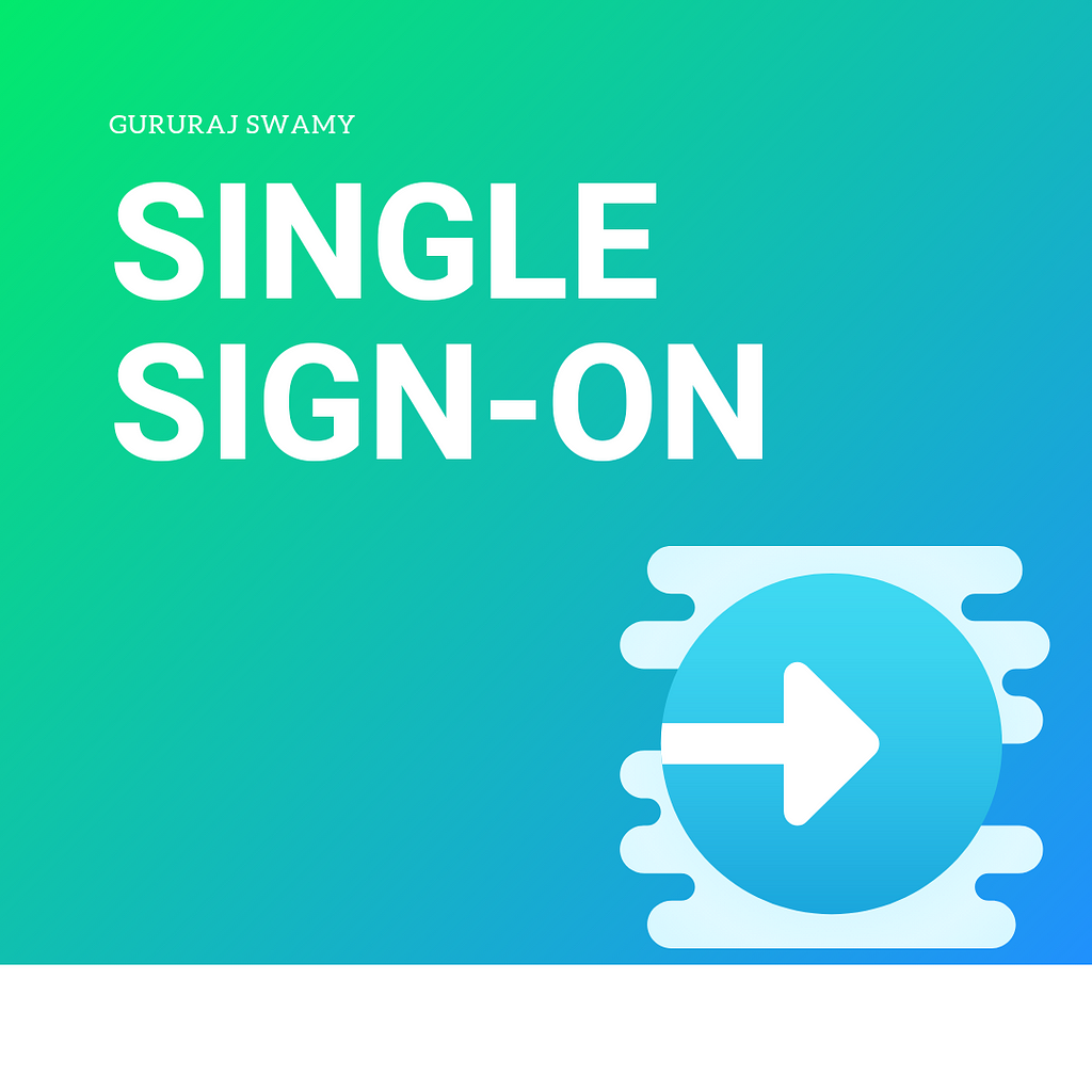 Single Sign-On for businesses to boost up their cybersecurity and enhance customer experience