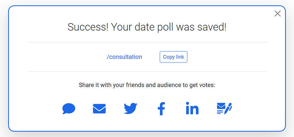 Screenshot of the “Success! Your date poll was saved!” window. There are buttons to share on social media included.
