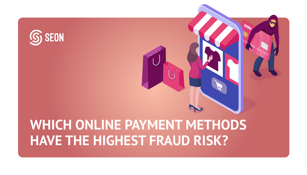 which online payment methods have the highest fraud risk article cover graphics