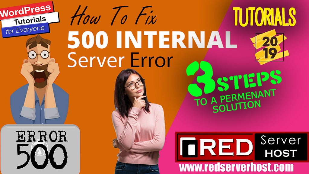 How to fix 500 Internal Server Error|SOLVED|3 Easy Steps|Tutorials by Redserverhost.com|Best & Cheap Linux Web Hosting