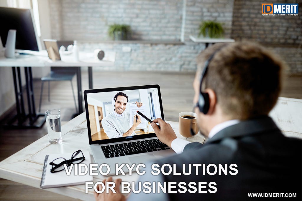 Video KYC Solutions for Businesses